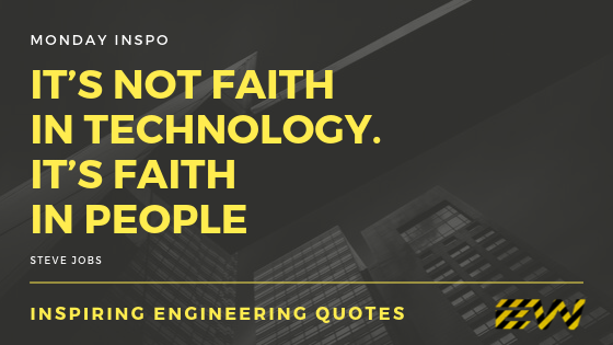 10 Inspirational Engineering Quotes [From Around The World]