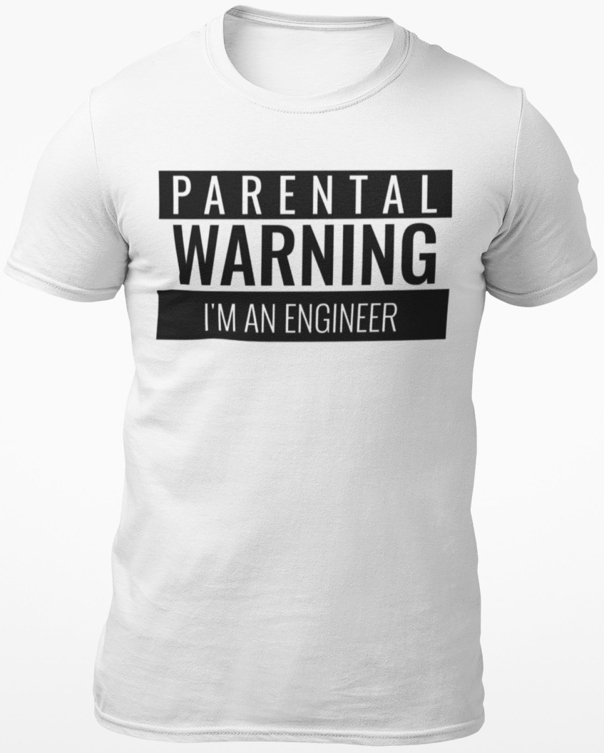 Parental Warning Engineer